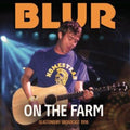 Blur - On the Farm: Glastonbury Broadcast 1988 - CD
