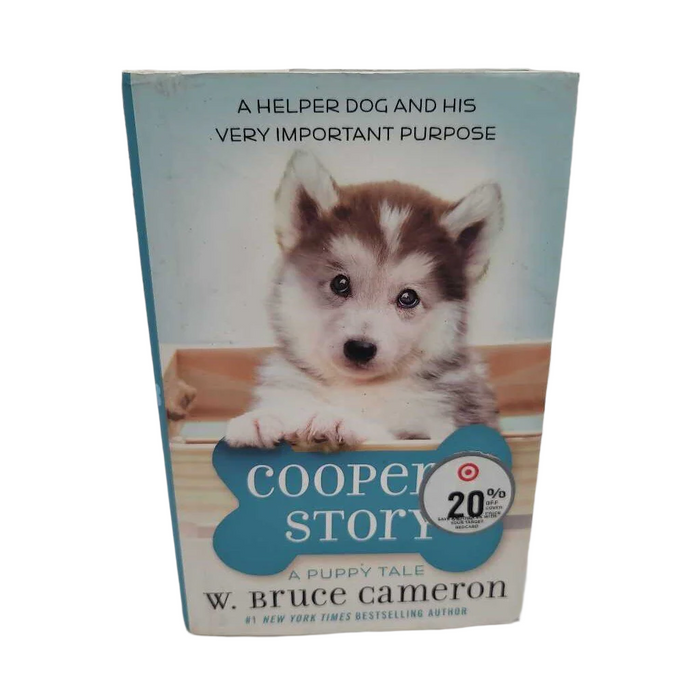 Cooper's Story A Puppy Tale