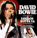 David Bowie - London Bye Bye Ta Ta: The Astoria Broadcast 1999 - CD
