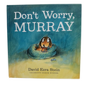 Don't Worry Murray