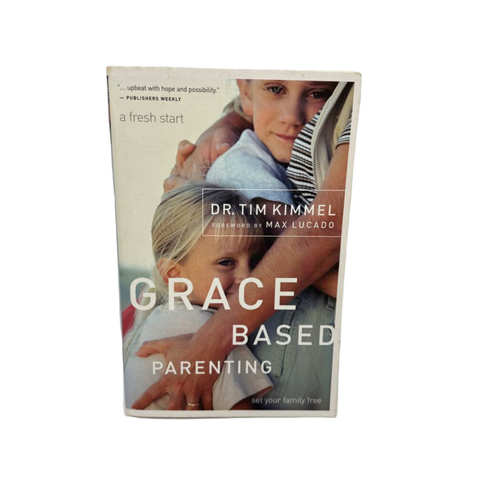 Grace Based Parenting