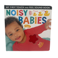 Noisy Babies