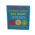 Red Light, Green Light, Eat Right