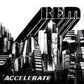R.E.M. - Accelerate - LP - Vinyl