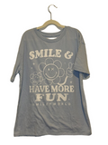 SS Shirt / Smile & Have More Fun