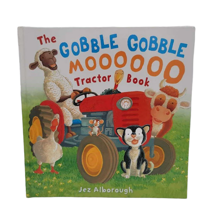 The Gobble Gobble Mooooo Tractor Book