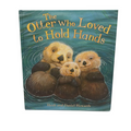 The Otter who Loved to Hold Hands