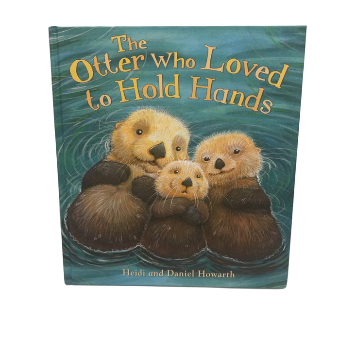 The Otter who Loved to Hold Hands