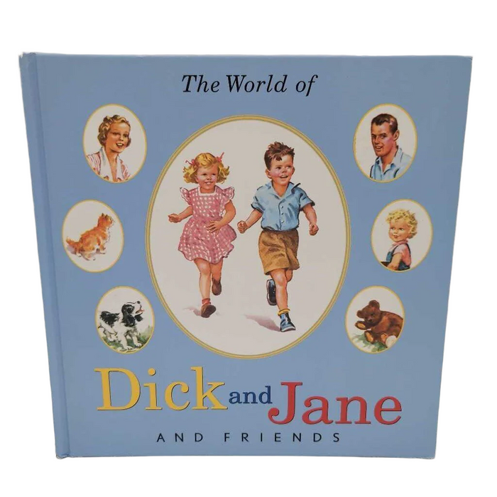 The World of Dick and Jane