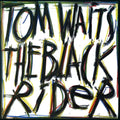 Tom Waits - The Black Rider - CD