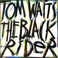 Tom Waits - The Black Rider - LP - Vinyl