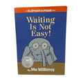 Waiting Is Not Easy!